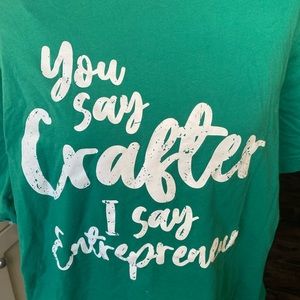Graphic tee - You say Crafter